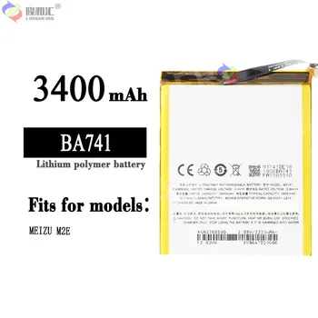 BA741 Orginal Acumulator de schimb Pentru Meizu M2E BA-741 Telefonul Mobil de Înaltă Calitate 3400mAh Built-in Litiu Telefon mai Recente Baterii