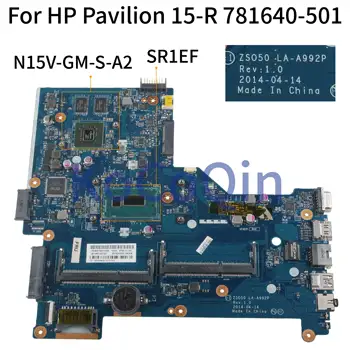 KoCoQin Laptop placa de baza Pentru HP Pavilion 15-R 250 G3 I5-4210U Placa de baza 781640-001 781640-501 LA-A992P SR1EF N15V-GM-S-A2
