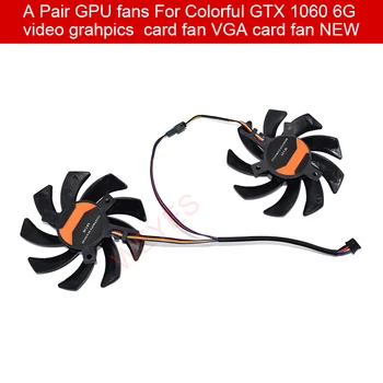 O Pereche GPU fani Pentru Colorat GTX 1060 6G Video Grahpics DC12V Card de Fan VGA NOU